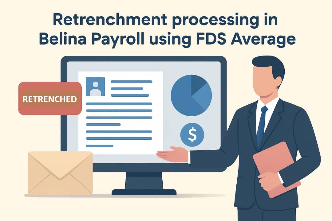 Retrenchment Processing in Belina Payroll Using FDS Average